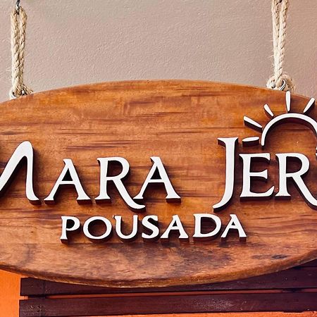 Mara Jeri Pousada Jijoca de Jericoacoara Exterior foto